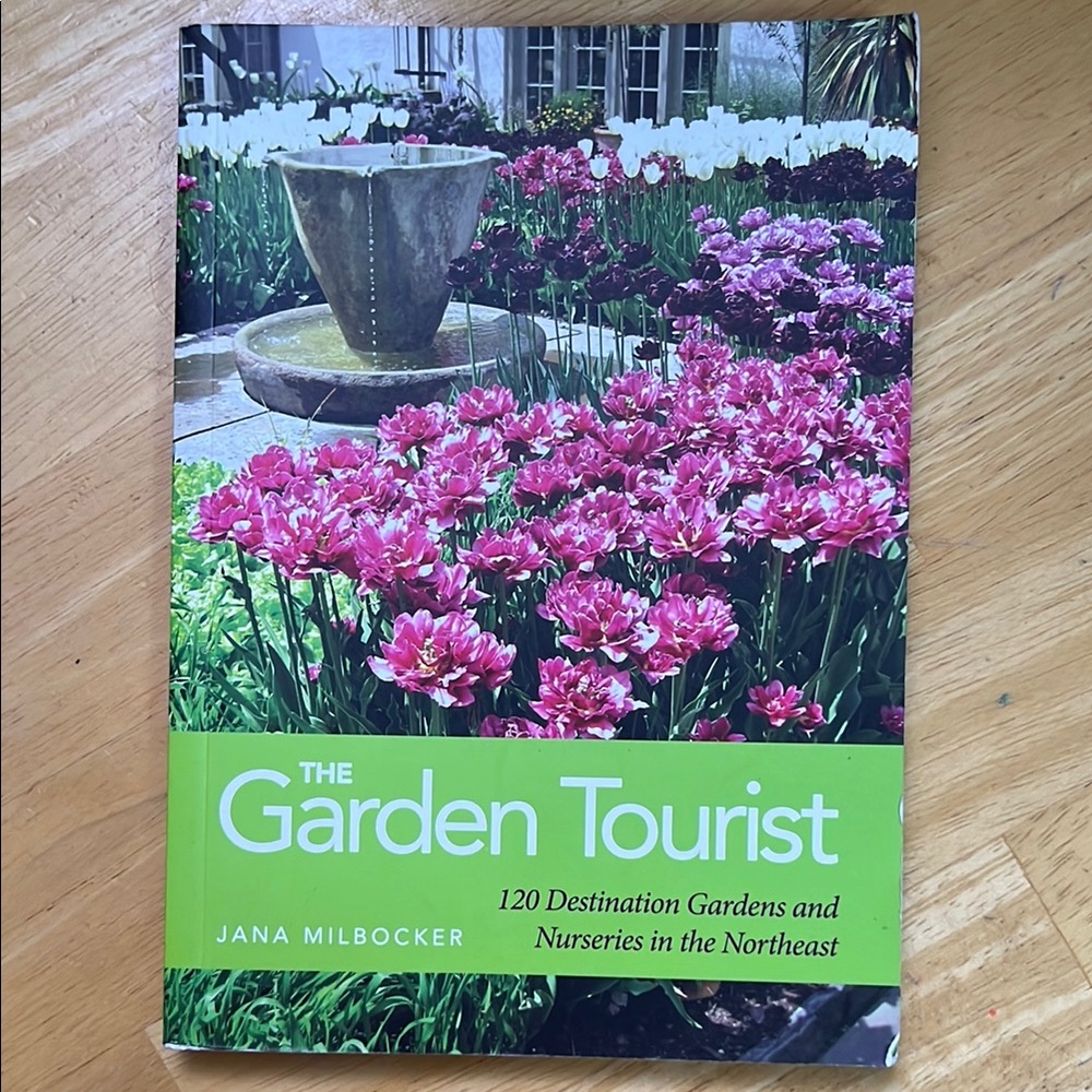 The Garden Tourist Book by Jana Milbocker